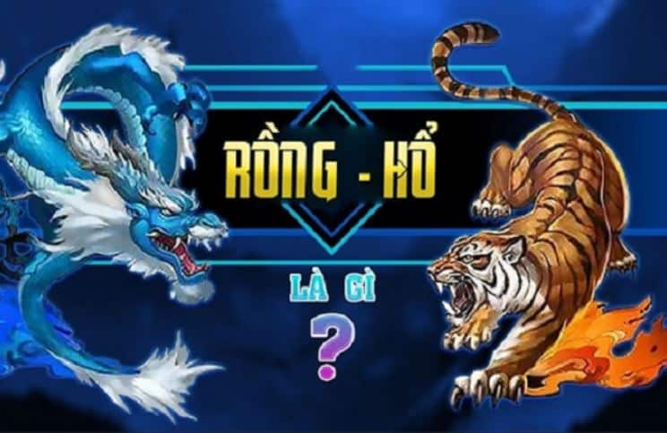 Trò chơi Rồng Hổ là gì?