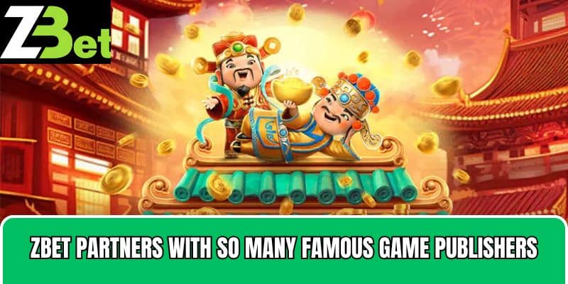 Zbet partners with so many famous game publishers